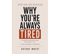 WHY YOU’RE ALWAYS TIRED: The metabolic science behind low energy, body fat and poor recovery and what your physiology is actually telling you