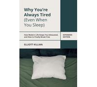 Why You're Always Tired (Even When You Sleep)