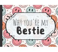 Why You're My Bestie Book: Fill In The Blank What I Love About You BFF | Best Friend Gifts For Women & Teen Girls