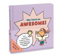 Why You're So Awesome!: Fill-in-the-Love Book