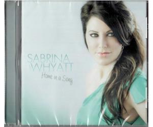 Whyatt Sabrina Home in a Song (CD) (US IMPORT)
