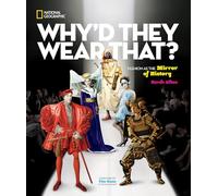 Why'd They Wear That?: Fashion as the Mirror of History