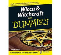 Wicca and Witchcraft For Dummies