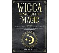Wicca Moon Magic
