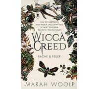 WiccaCreed (Wicca Creed) | Rache & Feuer: Epische Vampire Witches Fantasy Romance