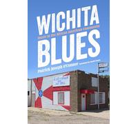 Wichita Blues: Music in the African American Community (American Made Music Series)