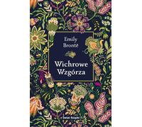 Wichrowe Wzgórza EMILY BRONTE Polish Books Wzgorza Wuthering Heights