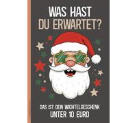 Wichtelgeschenk unter 10: Weihnachtswichteln das Wichteln Notizbuch A5 liniert Wichtel Geschenk unter 10 Euro für Frauen und Männer zu Weihnachten lustige Wichtelgeschenke für Erwachsene