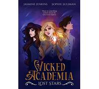 Wicked Academia: Lost Stars: 1
