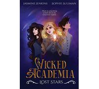 Wicked Academia: Lost Stars: 1