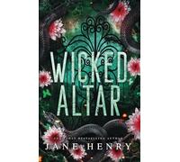 Wicked Altar: A Dark Irish Mafia Arranged Marriage Romance: 1 (The McCarthy Family Legacy)