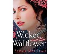 Wicked and the Wallflower