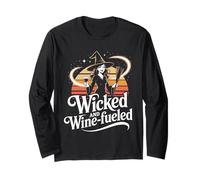 Wicked and Wine-Fueled Witch Magic Long Sleeve T-Shirt