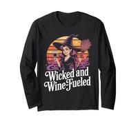 Wicked and Wine Fueled Witch Vibes Long Sleeve T-Shirt