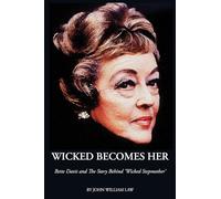 Wicked Becomes Her