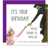Wicked Birthday Card - You're Gonna Be Popular 145 x 145mm