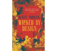 Wicked By Design (The Regency Romance Trilogy)