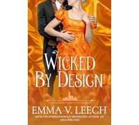 Wicked By Design (The Venturesome Ladies of Little Valentine)