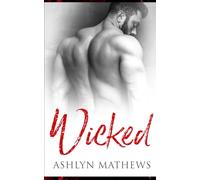 Wicked (Dangerous Liaisons)