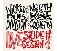 Wicked Dub Division Meets North East Ska Jazz Orchestra - Live Studio Session #1 [VINYL]