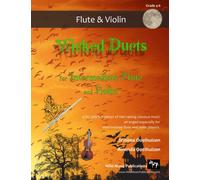 Wicked Duets for Intermediate Flute and Violin: 13 freakily fun duets arranged especially for intermediate flute and violin players (Flute and Violin Duets for Intermediate Players)