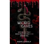 Wicked Games (Rise of he Broken Hearts)