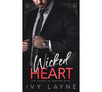 Wicked Heart (The Hearts of Sawyers Bend)
