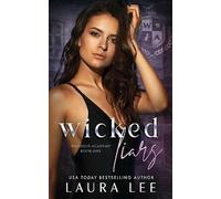 Wicked Liars: A Dark High School Bully Romance: 1 (Windsor Academy)