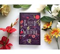 Wicked Like a Wildfire