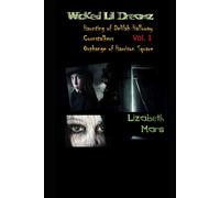 Wicked LIl Dreamz Volume One