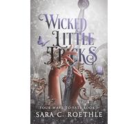 Wicked Little Tricks: 1 (Four Ways to Fate)