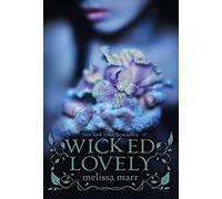 Wicked Lovely
