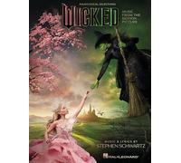 Wicked Piano/Vocal Selections (Melody in the Piano Part) | Sheet Music Book with Movie Adaptation Arrangements for Students Teachers and Musical Theatre Fans | Intermediate Piano Vocal Songbook