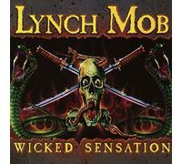 Wicked Sensation by Lynch Mob