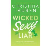 Wicked Sexy Liar: Volume 4 (Wild Seasons)