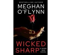 Wicked Sharp: A Born Bad Novel (1)