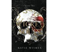 Wicked Souls: 2 (The Marionettes)