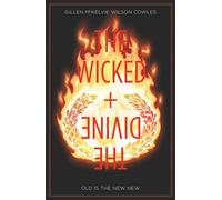 Wicked + The Divine Volume 8: Old is the New New