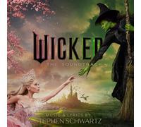 Wicked: The Soundtrack
