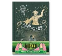 Wicked: The Story of Oz & the Wonderful Wizard: Replica Pop-U... - 9798886638127