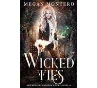 Wicked Ties (The Royals: Warlock Court)