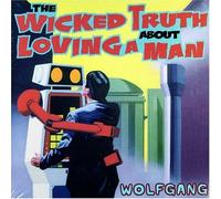 Wicked Truth About Loving a Man by Wolfgang