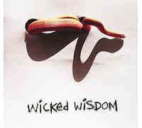 Wicked Wisdom - Wicked Wisdom