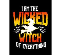 Wicked Witch Halloween Wicked Witch Halloween Notebook: 100 Page & 8.5x11 Inch