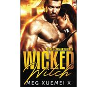 Wicked Witch: Volume 1 (The Wickedest Witch)