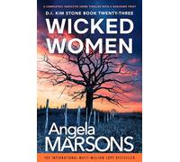 Wicked Women (Detective Kim Stone)