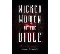 Wicked Women of the Bible