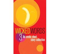 Wicked Words 3 (Black Lace Series)