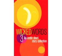 Wicked Words 3 (Black Lace Series)