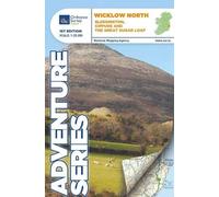 Wicklow North Adventure Map | Water-Resistant | Blessington, Kippure and the Great Sugar Loaf | Ordnance Survey Ireland | OSI 1:25,000 Scale Series | ... Hiking | Maps | Adventure (Adventure Series)
